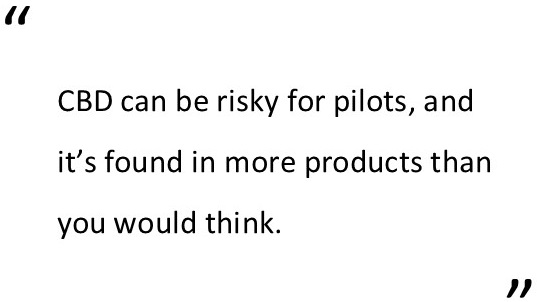 2022 february executive director report cbd can be risky for pilots