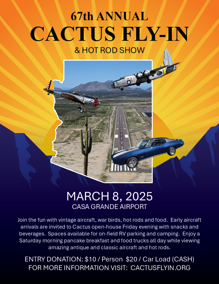 march 2025 67th annual cactus fly in and hot rod show casa gande airport